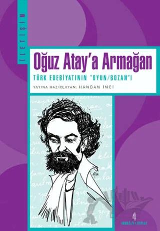 Oğuz Atay’a Armağan – Kolektif – İletişim Yayınevi kitap kapağı