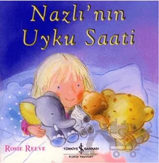 Nazlı’nın Uyku Saati