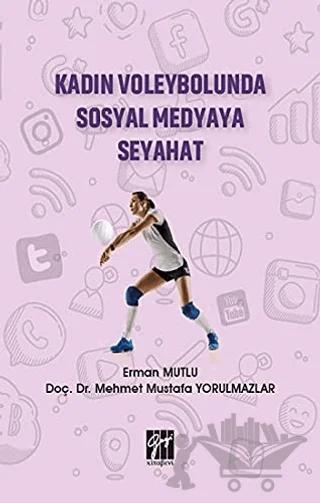 Kadın Voleybolunda Sosyal Medyaya Seyahat