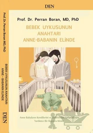 Bebek Uykusunun Anahtarı Anne Babanın Elinde