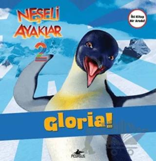 Neşeli Ayaklar 2: Gloria ve Ramon