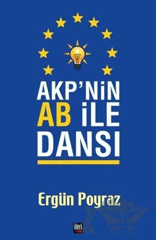 AKP'nin AB İle Dansı