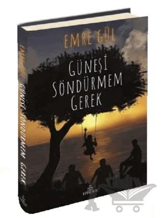 Güneşi Söndürmem Gerek 1