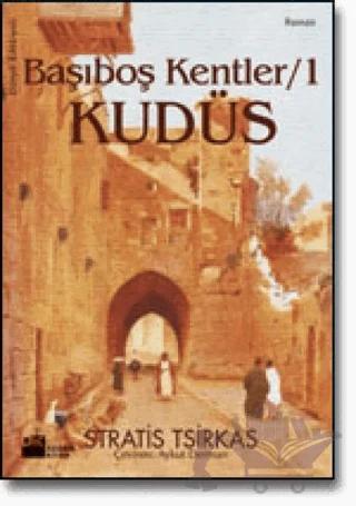 Başıboş Kentler 1 Kudüs