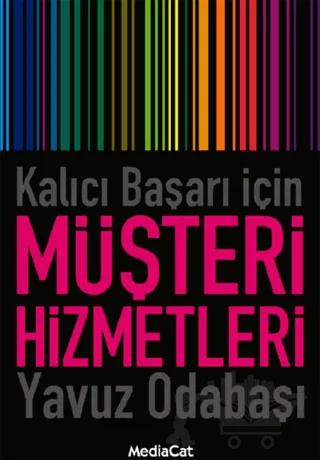 Kalıcı Başarı İçin Müşteri Hizmetleri