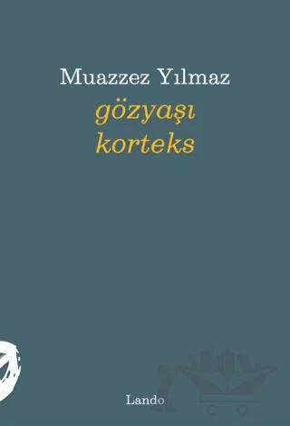 Gözyaşı Korteks