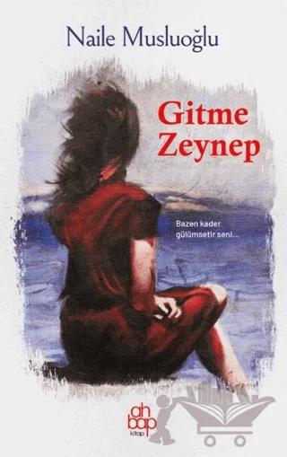 Gitme Zeynep