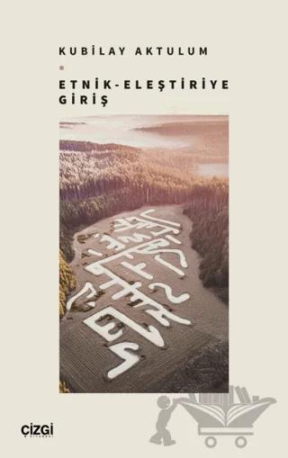 Etnik-Eleştiriye Giriş