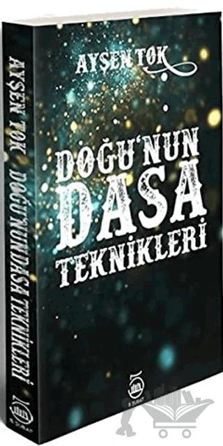 Doğu'nun Dasa Teknikleri