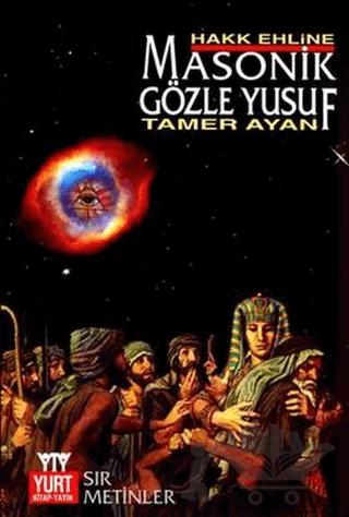 Masonik Gözle Yusuf