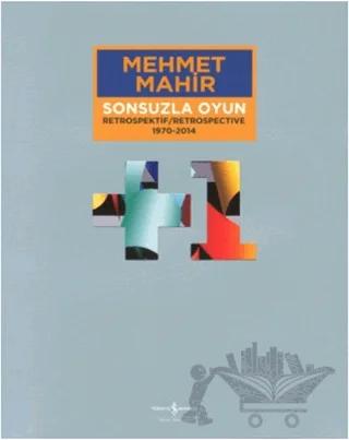 Sonsuzla Oyun - Retrospektif / Respospective  1970-2014