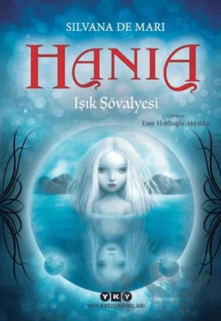 Hania 1 - Işık Şövalyesi