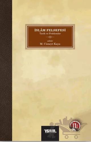İslam Felsefesi Tarih ve Problemler 2 Cilt