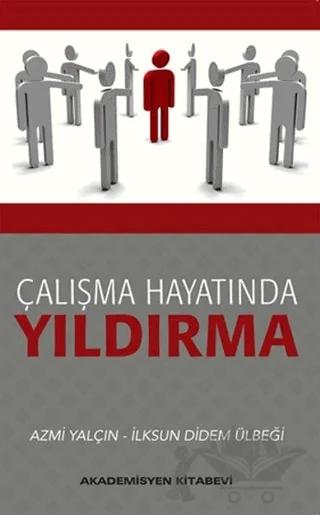 Çalışma Hayatında Yıldırma