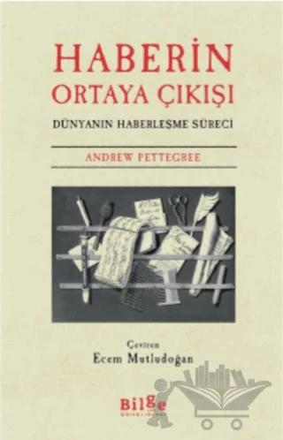 Haberin Ortaya Çıkışı