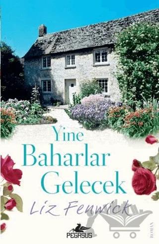 Yine Baharlar Gelecek