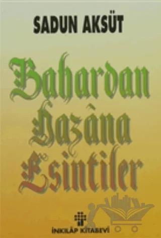Bahardan Hazana Esintiler