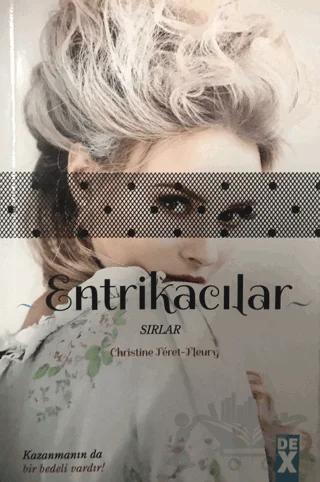 Entrikacılar 2: Sırlar