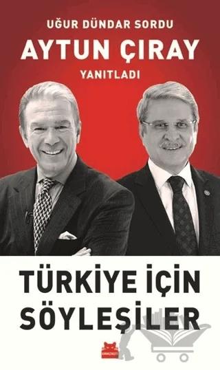 Türkiye İçin Söyleşiler