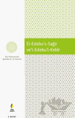 El-Edebu’s-Sağir ve’l-Edebu’l-Kebir