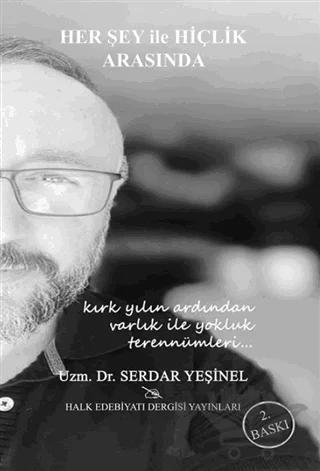 Her Şey ile Hiçlik Arasında