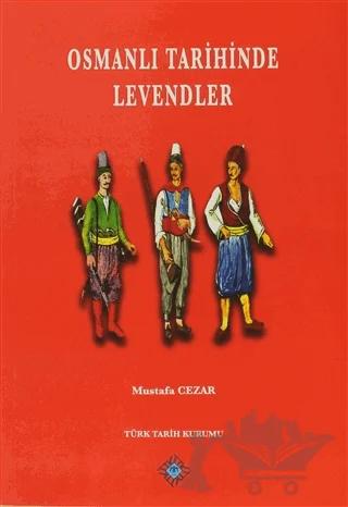 Osmanlı Tarihinde Levendler