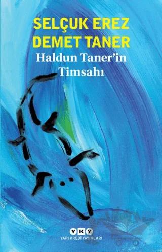 Haldun Taner’in Timsahı