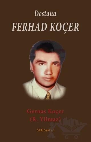 Destana Ferhad Koçer