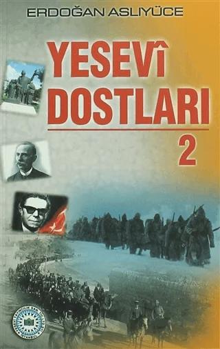 Yesevi Dostları 2