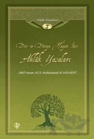 Din ve Dünya Hayatı İçin Ahlak Yasaları