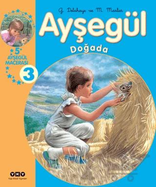 Ayşegül Doğada 3