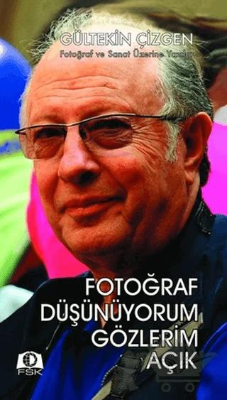 Fotoğraf Düşünüyorum Gözlerim Açık