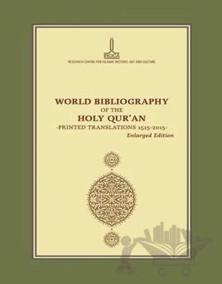 Kur’an-ı Kerim Dünya Bibliyografyası, Basılı Tercümeler, 1515-2015