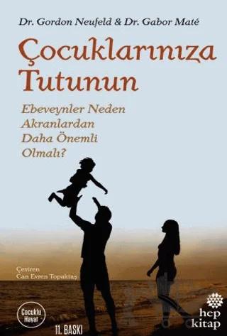 Çocuklarınıza Tutunun