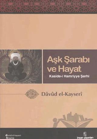 Aşk Şarabı ve Hayat