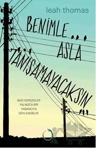 Benimle Asla Tanışamayacaksın