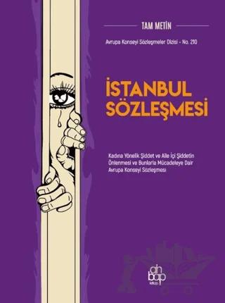 İstanbul Sözleşmesi (Tam Metin)