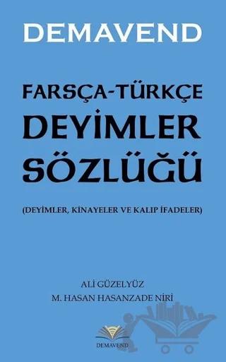 Farsça-Türkçe Deyimler Sözlüğü