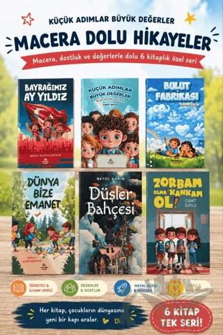 Küçük Adımlar Büyük Değerler Macera Dolu Hikayeler