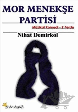 Mor Menekşe Partisi