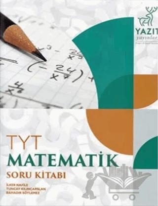 Yazıt YKS TYT Matematik Soru Kitabı