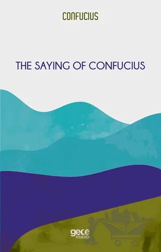 The Saying of Confucius