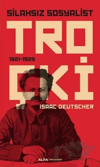 Silahsız Sosyalist Troçki