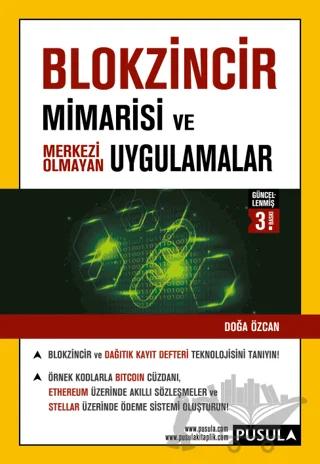 Blokzincir Mimarisi ve Uygulamalar