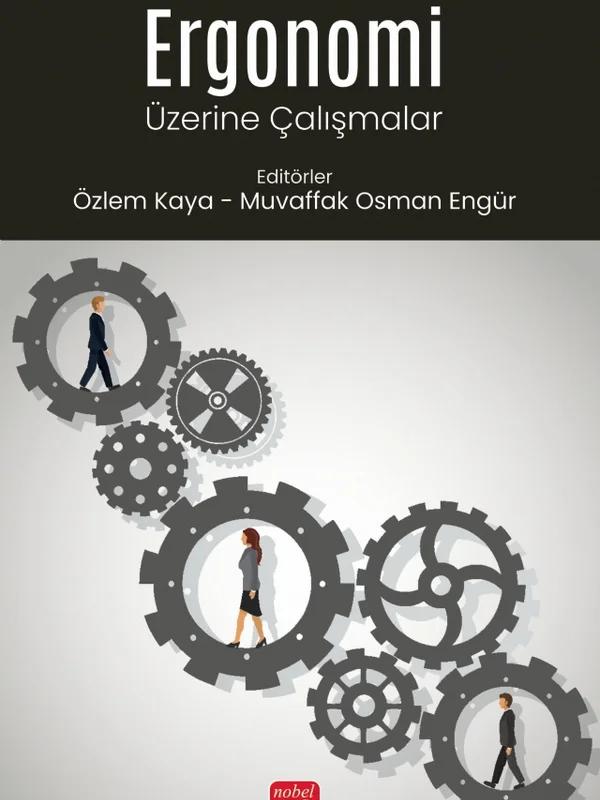 Ergonomi Üzerine Çalışmalar