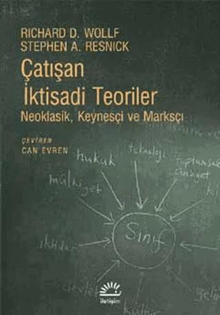 Çatışan İktisadi Teoriler