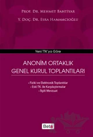 Anonim Ortaklık Genel Kurul Toplantıları