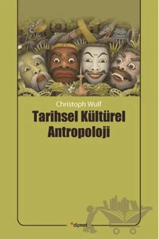 Tarihsel Kültürel Antropoloji