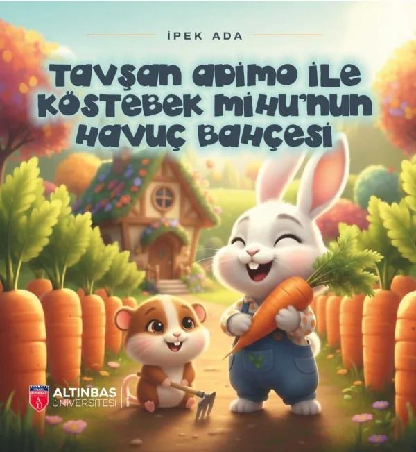 Tavşan Adimo ile Köstebek Mihu’nun Havuç Bahçesi
