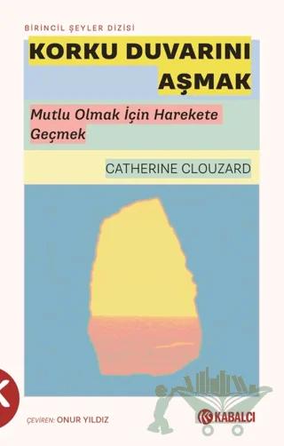 Korku Duvarını Aşmak